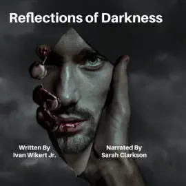 Reflections of Darkness (Unabridged)