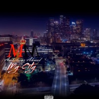 My City - Single - AMBITIOUS AHMED