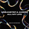 All My Life - Single