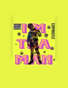 Luister naar EzMfnHustle, bekijk muziekvideo's, lees de bio, bekijk de tourdata, en meer!