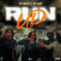 Run Up (feat. 150 Wiz) - Single - 150 Bump