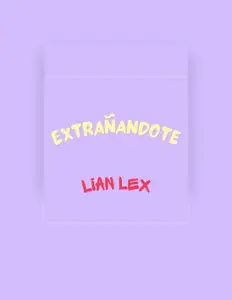 收听 Lian Lex、观看音乐视频、阅读小传、查看巡演日期等 ！