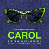 Carol (feat. Scott McKeon & Carter Arrington) [Masterlink Sound Experiments] artwork