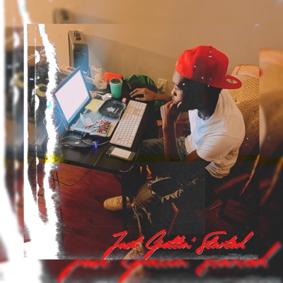 Just Gettin Started - EP