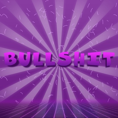 Bullshit - Single