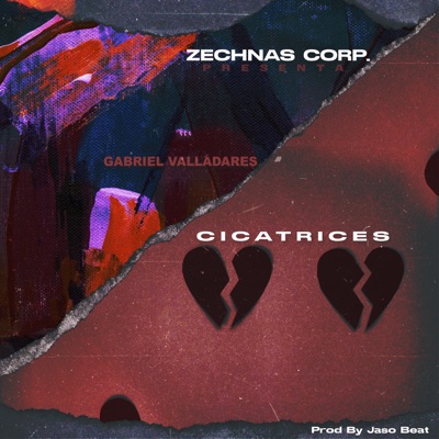 Cicatrices (feat. Gabriel Valladares) - Single