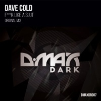F**k Like a Slut - Single - Dave Cold