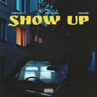 Show Up (feat. Mo'Gunz & Xredd) - Single - FwFeyi