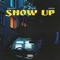 Show Up (feat. Mo'Gunz & Xredd) - FwFeyi lyrics