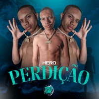 Perdição - Single - Hero & Ruiz