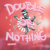 Double or Nothing 2021 (Remix) [Remix] - Single - Flöber & Archer