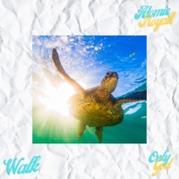 WALK (Welcome To the Loop) - Single - Atomic Royalt
