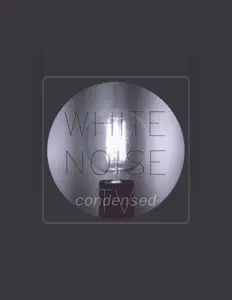 Poslechněte si interpreta White Noise TV, sledujte hudební videa, přečtěte si životopis, podívejte se na data turné a další informace.