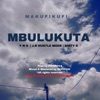 Mbulukuta (feat. YNS, JR Hustle Mode, Dirty D, Dj Picanova & Devitchi)