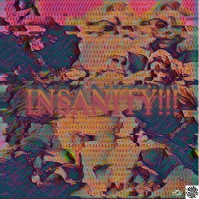Insanity!!!
