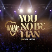 You No Be Man (feat. Joe Mettle) artwork