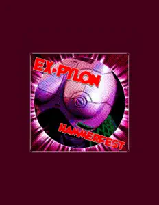 聆聽 Ex-Pylon、觀看音樂影片、閱讀小傳、查看巡演日期等！