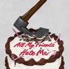 All My Friends Hate Me (Original Score) artwork