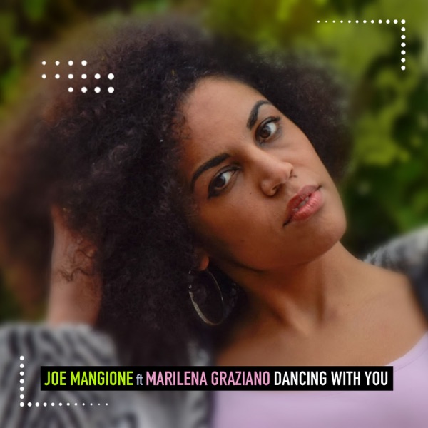 Dancing With You (feat. Marilena Graziano) - Single