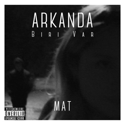 Arkanda Biri Var - Single