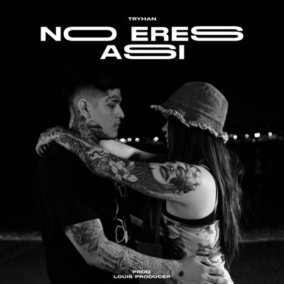 No eres así (feat. Louis Producer) - Single