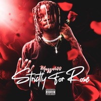 Strictly For Rose - Single - Mugga600