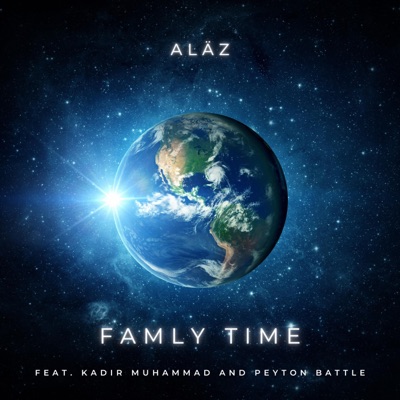 Famly Time (feat. Kadir Muhammad & Peyton Battle) - Single