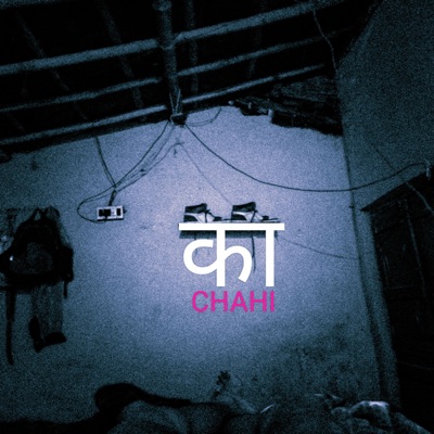 का Chahi - Single