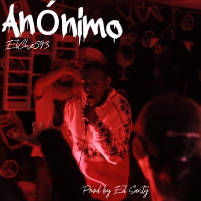 Anonimo (feat. Feat Ed Santy) - Single