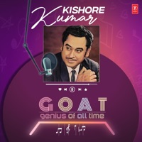 Kishore Kumar - Goat - Genius of All Time - Kishore Kumar