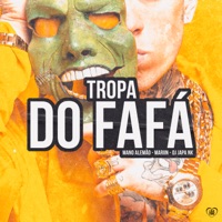 Tropa do Fafá (feat. Love Funk) - Single - Mano Alemão, MARIN & DJ Japa NK