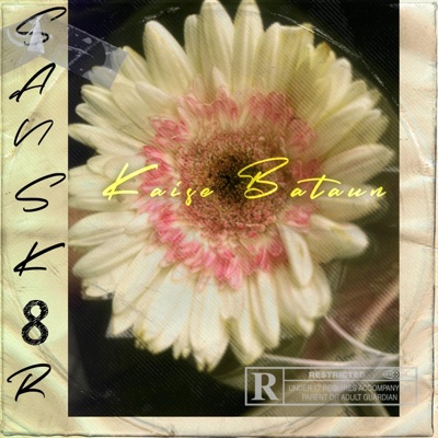 Kaise Bataun - Single