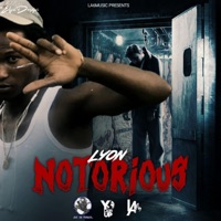 Notorious (feat. Lyon) - Single - La6Music