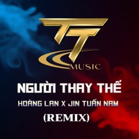 Người Thay Thế Em (Vinahouse) - Single - Hoàng Lan