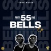 55 Bells - EP