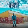 Cristianos Respetao - Single