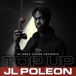 (JL Poleon) S2 EP4 - Top Up - Single