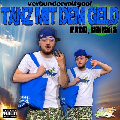 Tanz mit dem Geld (Heyyy) (feat. Naim815) - Single