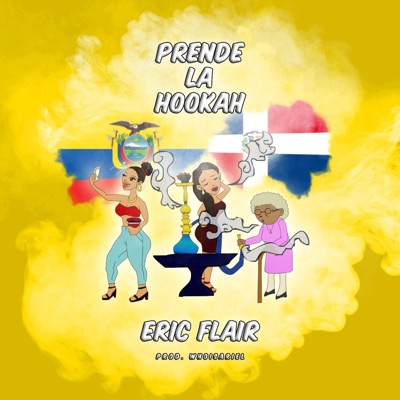 Prende La Hookah - Single