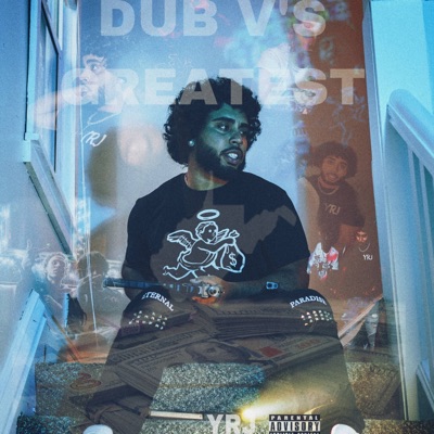 Dub V's Greatest