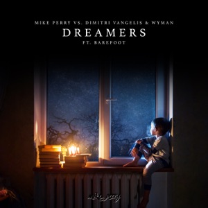 Dreamers (feat. Barefoot)