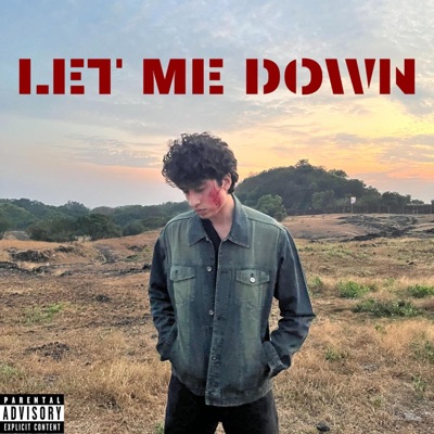 Let Me Down - Single