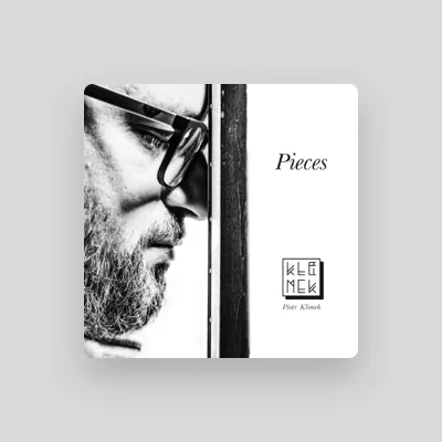 Listen to Piotr Klimek, watch music videos, read bio, see tour dates & more!
