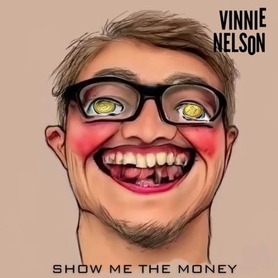 Show Me the Money - Single