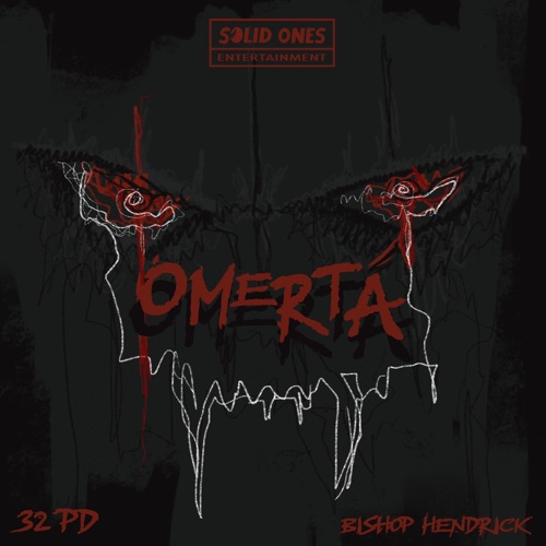 Omertà (feat. 32 Pd & Gino)