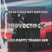 Proyecto Dc - Single - Dc Lukas