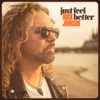 Just Feel Better - Single