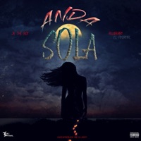 Anda Sola (feat. JK The Boy) - Single - Bluberry El Anormal