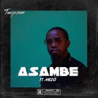 Asambe (feat. Mezø) - Single - Tsepzee