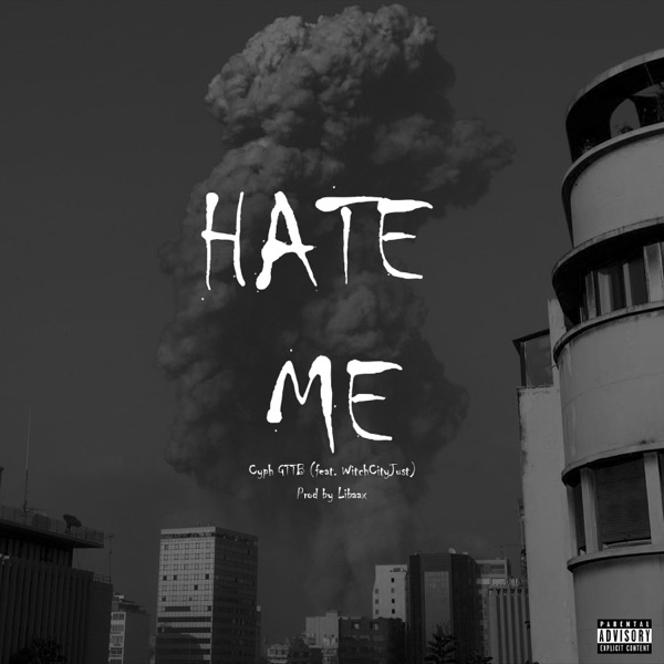 Hate Me. (feat. WitchCityJust)